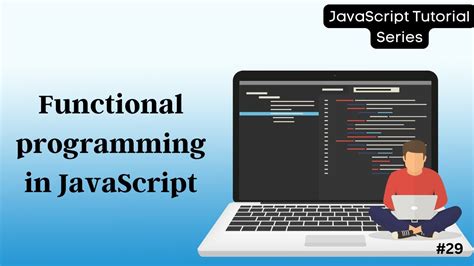 Is JavaScript Functional Programming: An Insightful Discussion